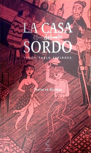 LA CASA DEL SORDO