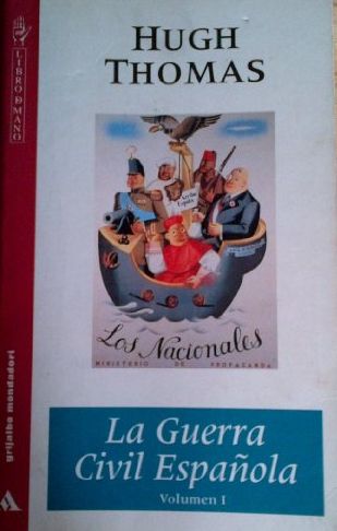 La Guerra Civil Española: Volumen I