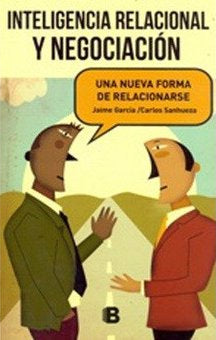 Inteligencia Relacional Y Negociación