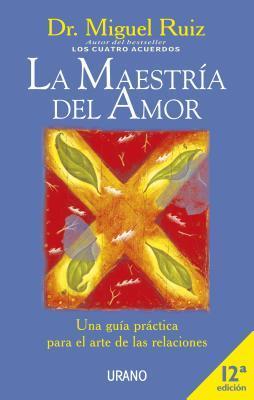 La Maestría Del Amor