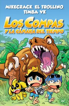 Compas 3. Los Compas y la cámara del tiempo