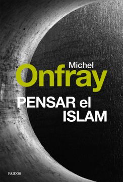 Pensar el Islam