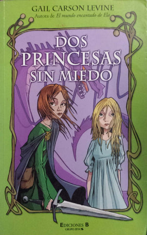 Dos Princesas Sin Miedo