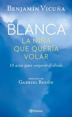 Blanca, la niña que quería volar