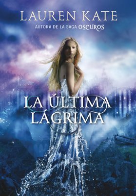 La ultima lagrima