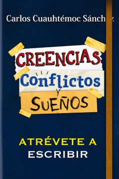 Conflictos creencias y sueños