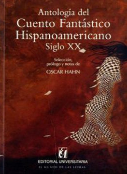 Antología Del Cuento Fantástico Hispanoamericano