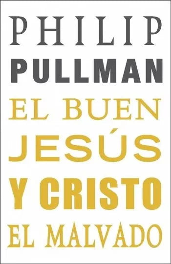 El buen Jesus y Cristo el malvado