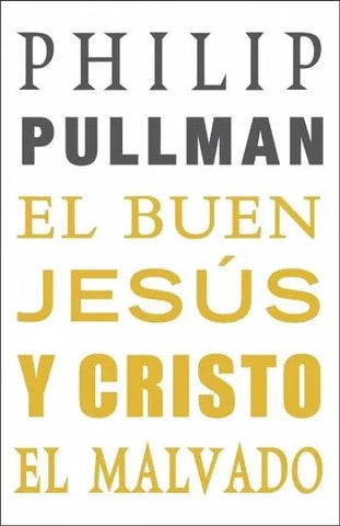 El buen Jesus y Cristo el malvado