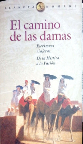 El Camino De Las Damas