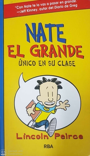 Nate el grande, único en su clase