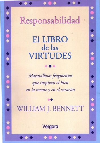 Responsabilidad  El Libro De Las Virtudes