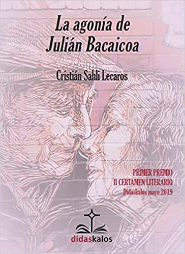 La agonía de Julian Bacaicoa