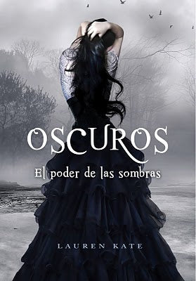 Oscuros: El Poder De Las Sombras