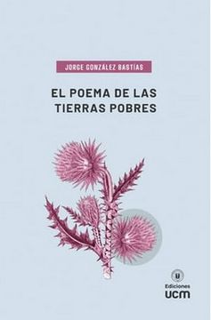 El poema de las tierras pobres