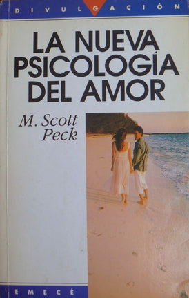 La Nueva Psicologia Del Amor