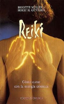 Reiki - Como curar con la energía cósmica