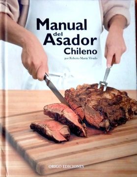 Manual del Asador Chileno