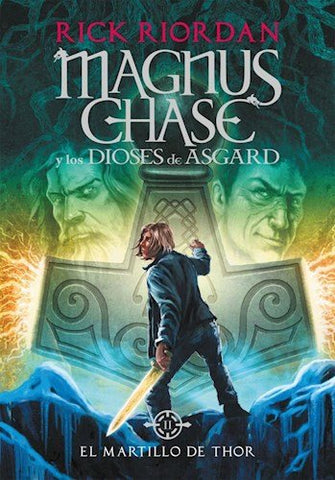 El martillo de Thor (Magnus Chase y los dioses de Asgard 2)