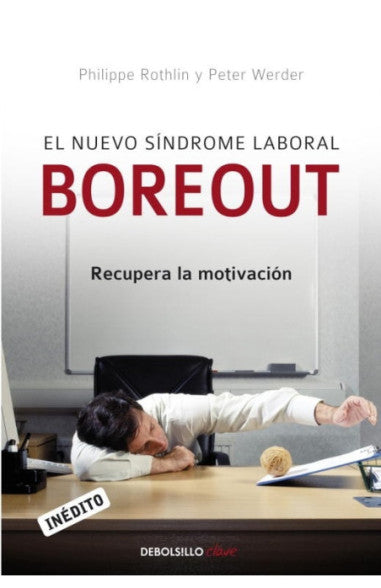 Boreout El nuevo síndrome laboral