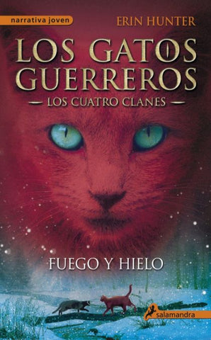 Los Gatos Guerreros Los Cuatro Clanes