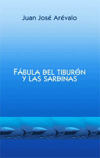 Fábula del Tiburón y las Sardinas