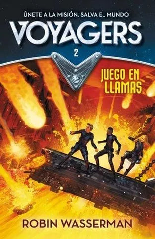 Voyagers 2: Juego de Llamas