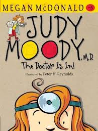 Judy Moody, M.D.: The Doctor is In!