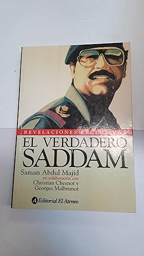 El verdadero Saddam