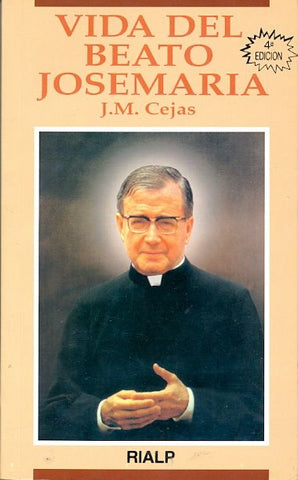 Vida Del Beato Josemari?a