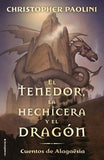 TENEDOR, LA HECHICERA Y EL DRAGON, EL