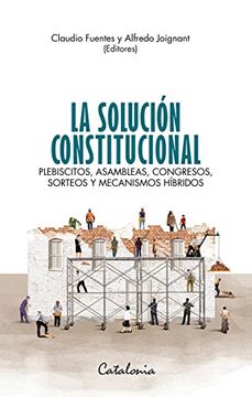 SOLUCION CONSTITUCIONAL, LA