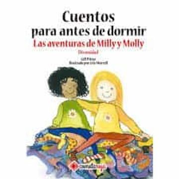 CUENTOS PARA ANTES DE DORMIR. LAS AVENTURAS DE MILLY Y MOLLY DIVERSIDAD