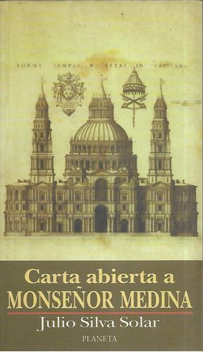 Carta Abierta a Monseñor Medina