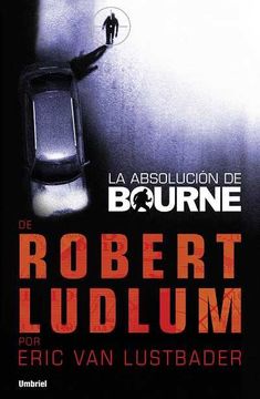 ABSOLUCION DE BOURNE(3), LA