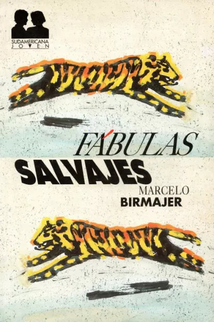 Fabulas Salvajes