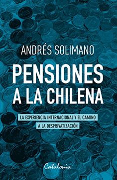 PENSIONES A LA CHILENA