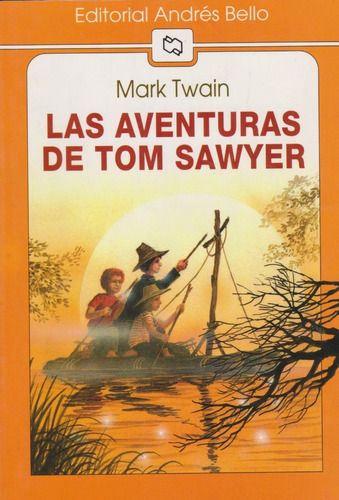 Las Aventuras De Tom Sawyer