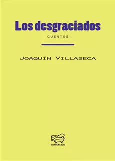 Los desgraciados