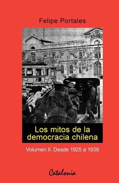 MITOS DE LA DEMOCRACIA CHILENA II