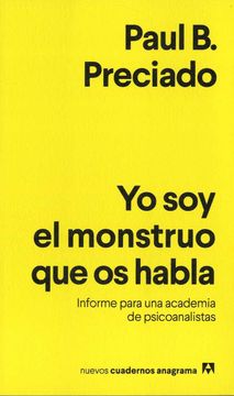 YO SOY EL MONSTRUO QUE OS HABLA. INFORME