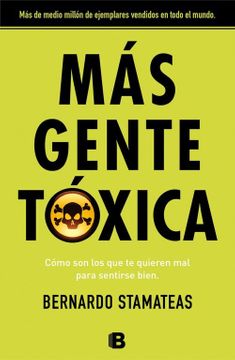 MAS GENTE TOXICA