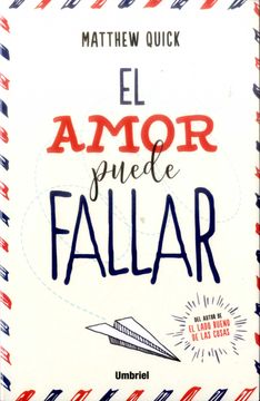 AMOR PUEDE FALLAR, EL