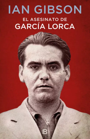 El asesinato de Garcia Lorca