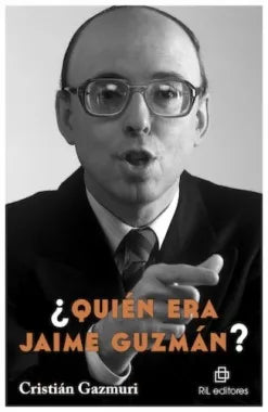 ¿Quién era Jaime Guzmán?