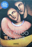 Sin miedo de vivir