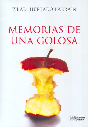 Memorias De Una Golosa