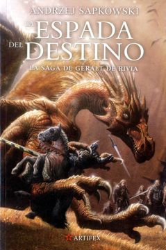 ESPADA DEL DESTINO, LA - LIBRO II