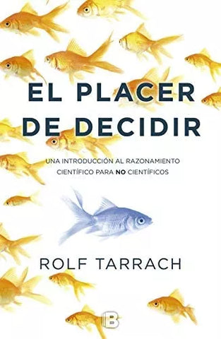 El placer de decidir