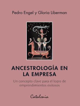 ANCESTROLOGIA EN LA EMPRESA